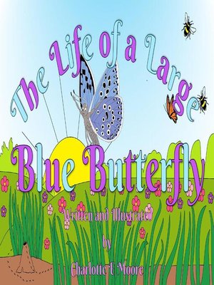 cover image of The Life of a Large Blue Butterfly